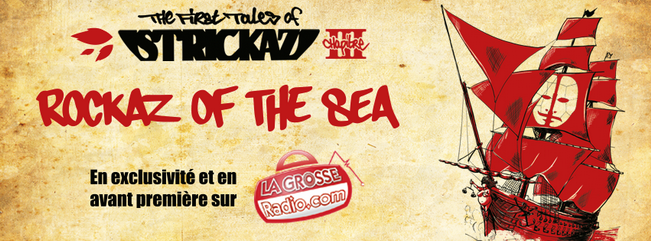 Rockaz of the sea exclu pour La grosse Radio