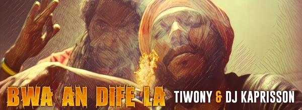 Tiwony & DJ Kaprisson - Bwa An Dife La