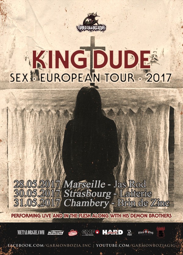 King Dude Sex European Tour 2017