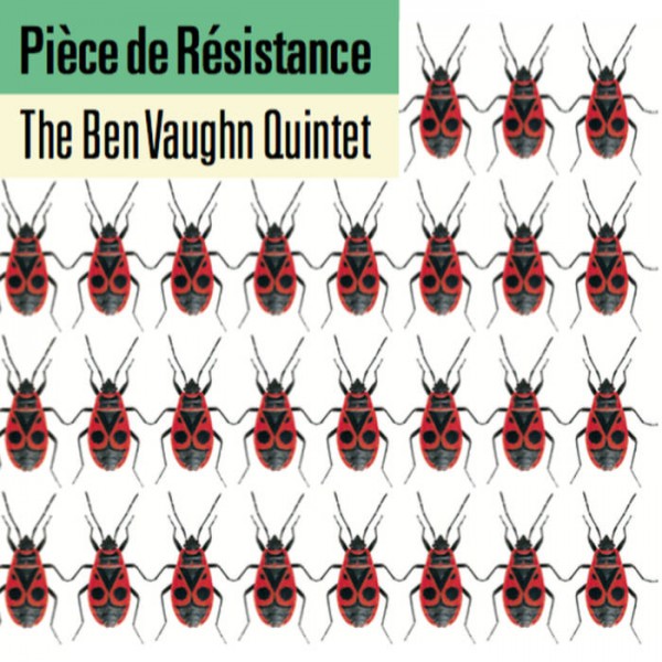 Ben Vaughn Pièce De Résistance