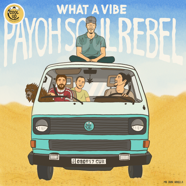 Payoh SoulRebel - What a vibe recto