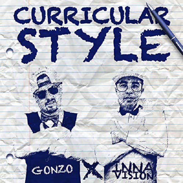 Gonzo et Inna Vision - Curricular Style