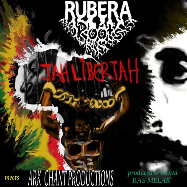 rubera roots libertah