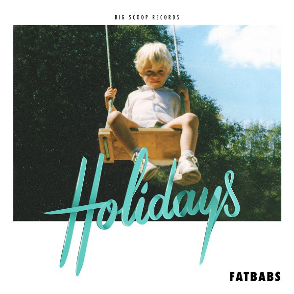 Fatbabs - Cover EP Holidays