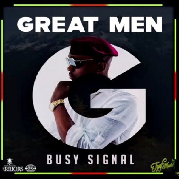 Busy Signal - Great Men pochette single