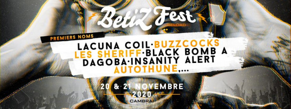 BetiZFest, 2020, novembre, Cambrai, Black Bomb A, Insanity Alert, Lacuna Coil
