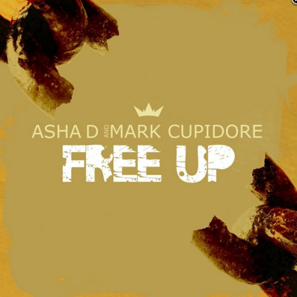 Asha D & Mark Cupidore - Free Up