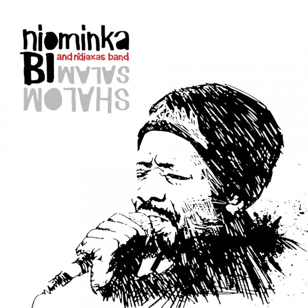 Niominka'Bi & N'Diaxas Band - Shalom Salam