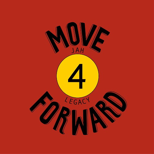 Artwork Move Forward - single Jah Legacy