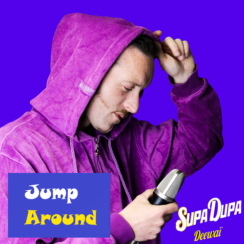 Artwork Supa Dupa, Deewaï / Jump Around