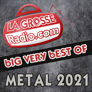 Le Big Very Best Of 2022 de La Grosse Radio Metal