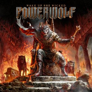 Powerwolf – Wake Up the Wicked