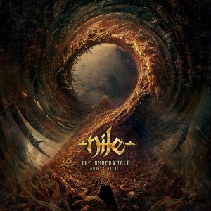 Nile – The Underworld Awaits Us All